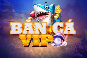 8xbet Bắn Cá VIP